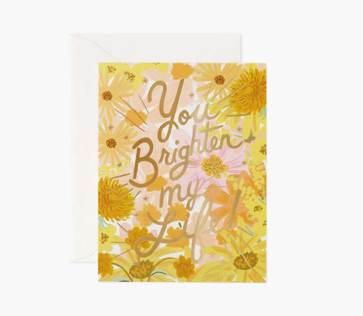 You Brighten My Life Card