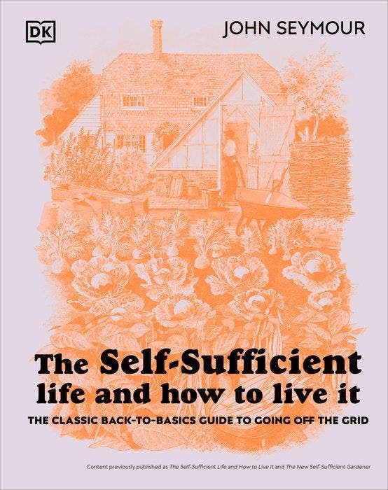 The Self-Sufficient Life-- 4th Edition