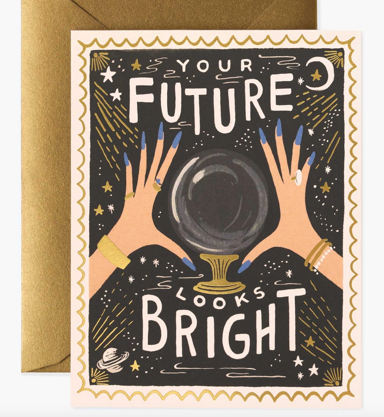 Your Future Looks Bright Card